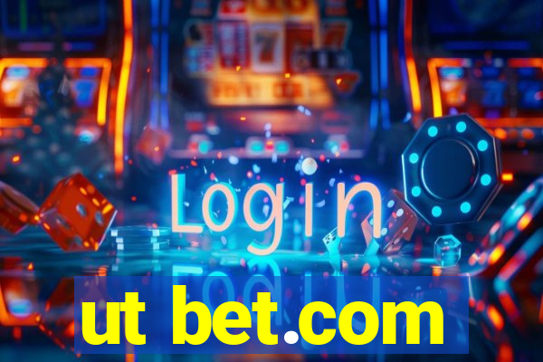 ut bet.com